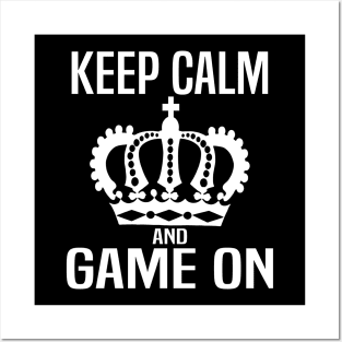 Keep Calm and Game On. Gaming meme Posters and Art